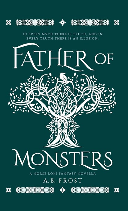 Father of Monsters, A B Frost - Gebonden - 9798218033583