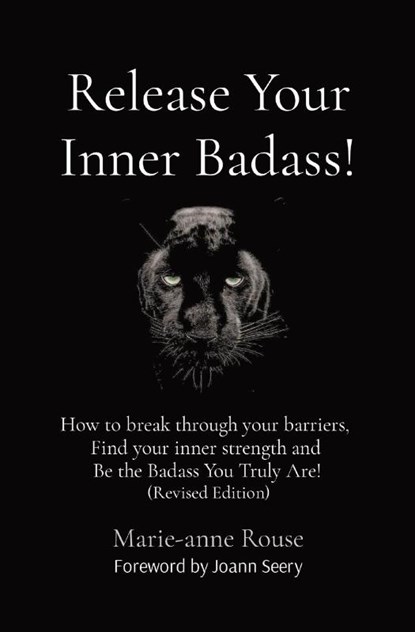 Release Your Inner Badass!, ROUSE,  Marie-Anne - Paperback - 9798218038274