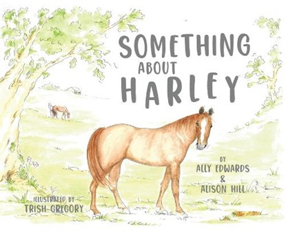 Something About Harley, Ally Edwards ; Alison Hill - Gebonden - 9798218050146