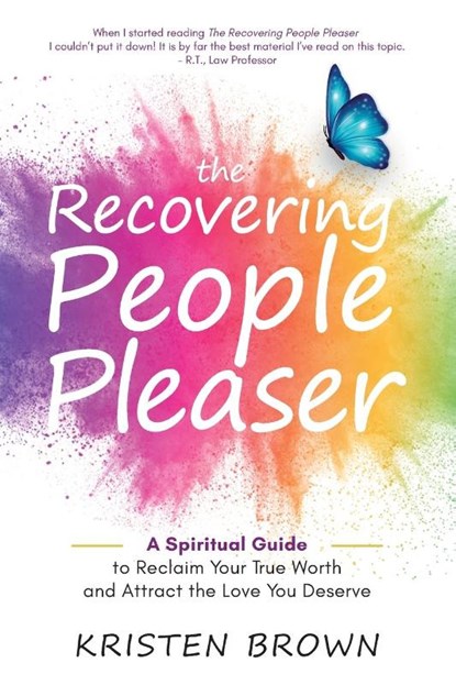 The Recovering People Pleaser, Kristen Brown - Paperback - 9798218060770