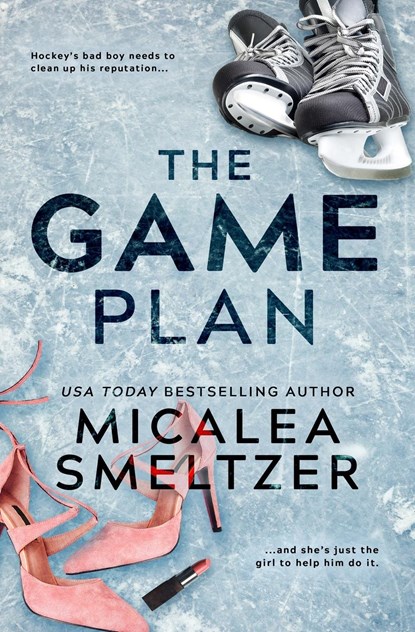 The Game Plan, Micalea Smeltzer - Paperback - 9798218061333