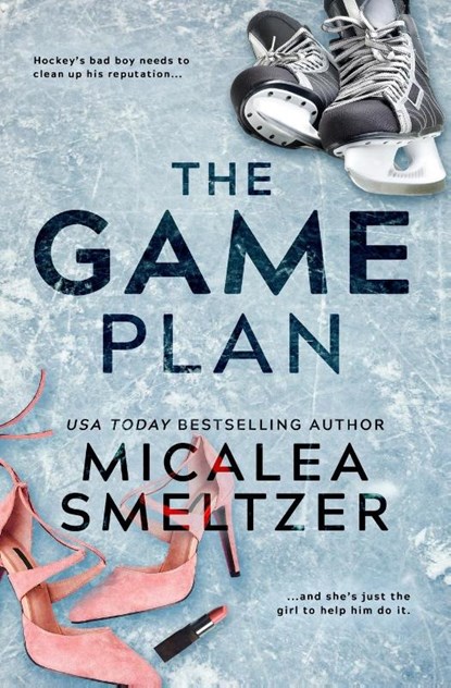 The Game Plan, Micalea Smeltzer - Paperback - 9798218061333