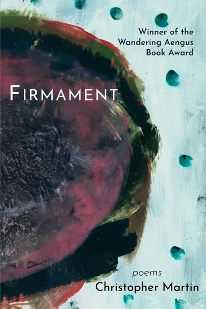 Firmament, Christopher Martin - Paperback - 9798218063078