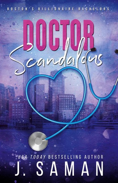 Doctor Scandalous, J Saman ; Julie Saman - Paperback - 9798218068851