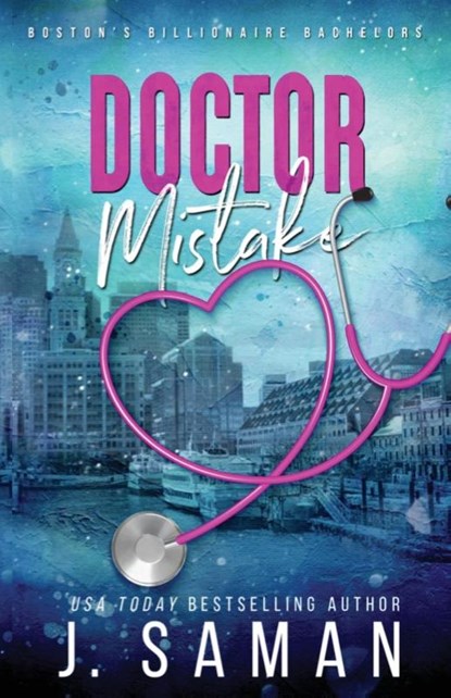 Doctor Mistake, J Saman ; Julie Saman - Paperback - 9798218069155
