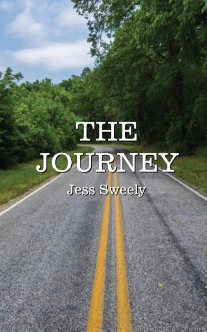 The Journey, Jess Sweely - Paperback - 9798218140014