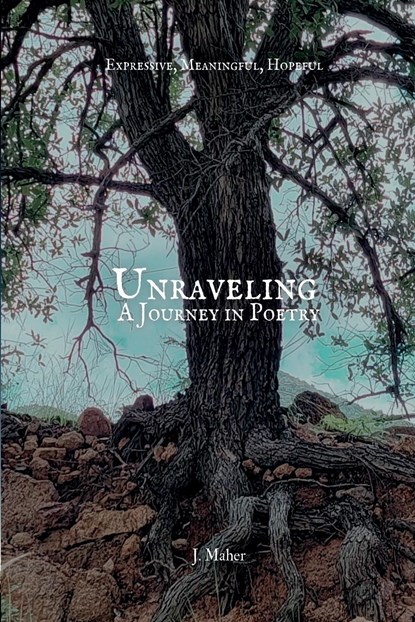 Unraveling, J. Maher - Paperback - 9798218145729