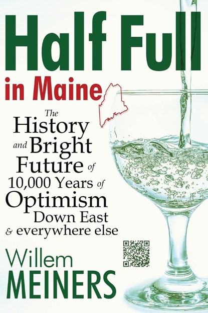 Half Full in Maine, Willem Meiners - Paperback - 9798218156800