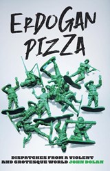 Erdogan Pizza - John Carroll Dolan - 9798218167455