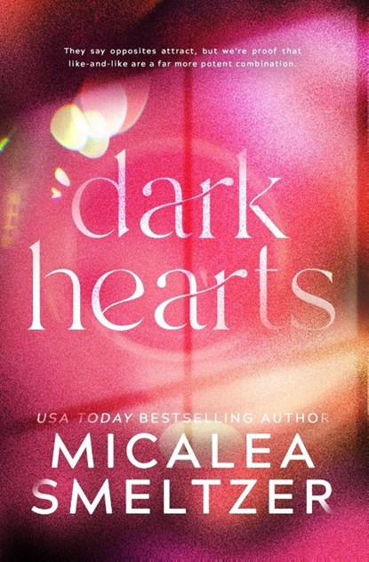 Dark Hearts, Smeltzer - Paperback - 9798218179212