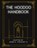 The Hoodoo Handbook, James E Stewart - Paperback - 9798218185862
