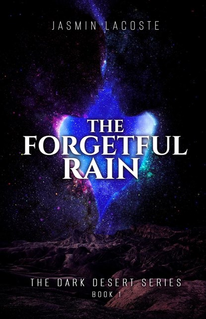 The Forgetful Rain, Jasmin Lacoste - Paperback - 9798218205645