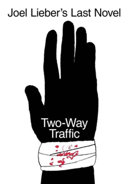 Two-Way Traffic, Joel Lieber - Paperback - 9798218223137