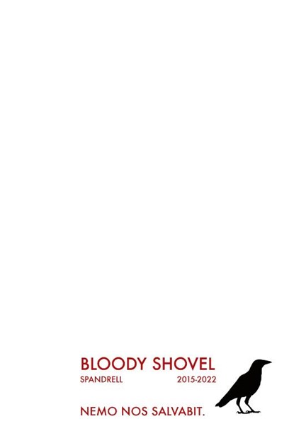 Bloody Shovel 2, Spandrell - Paperback - 9798218234416