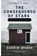 The Consequence of Stars, David W Berner - Paperback - 9798218241766