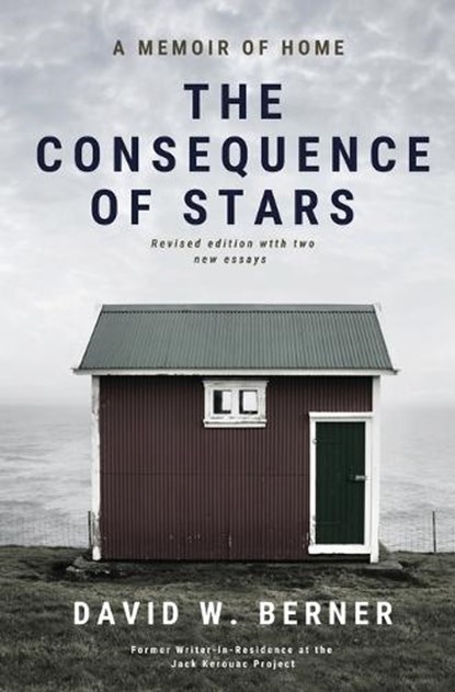 The Consequence of Stars, David W Berner - Paperback - 9798218241766