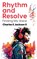 Rhythm and Resolve, Charles Edwardedward Jackson - Paperback - 9798218251468