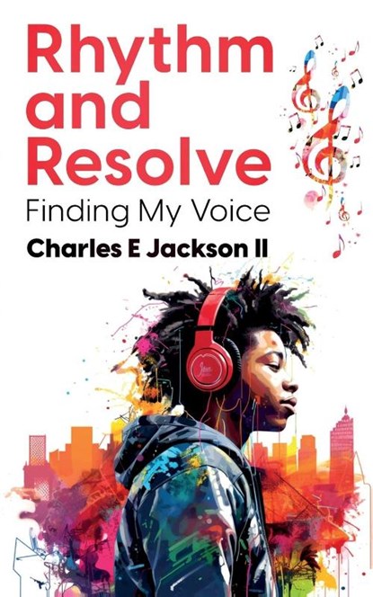 Rhythm and Resolve, Charles Edwardedward Jackson - Paperback - 9798218251468