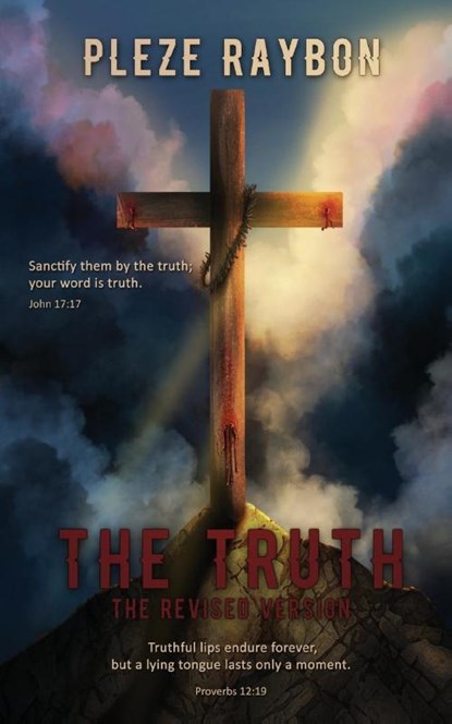 The Truth Revised, Pleze Raybon - Paperback - 9798218271459