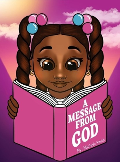 Smith, M: Message from God, Michele D Smith - Gebonden - 9798218279639
