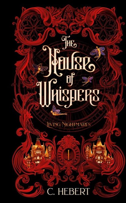 The House of Whispers, C. Hebert - Gebonden - 9798218280086