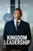 Kingdom Leadership, Nelson K Williams - Paperback - 9798218287474