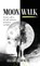 Moon Walk, Elizabeth Duncan - Gebonden - 9798218297046