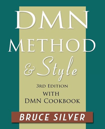 DMN Method and Style, Bruce Silver - Paperback - 9798218313302