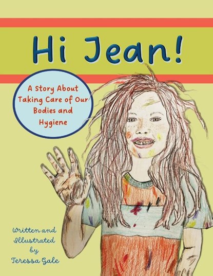 Hi Jean!, Teressa M Gale - Paperback - 9798218314163
