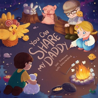 You Can Share My Daddy, Jodi Swanson - Paperback - 9798218317706