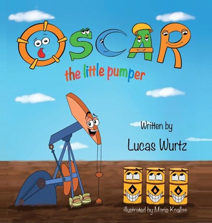 Oscar The Little Pumper, Lucas Wurtz - Gebonden - 9798218330026