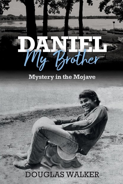 Daniel My Brother, Douglas C Walker - Paperback - 9798218347765