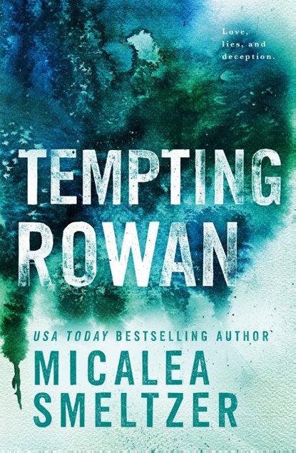 Tempting Rowan, Micalea Smeltzer - Paperback - 9798218358198