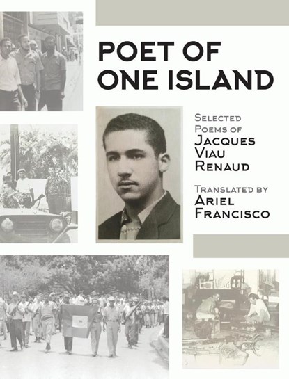 Poet of One Island, Jacques Viau Renaud - Paperback - 9798218360023