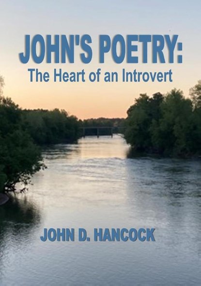 John's Poetry, John D. Hancock - Paperback - 9798218381219