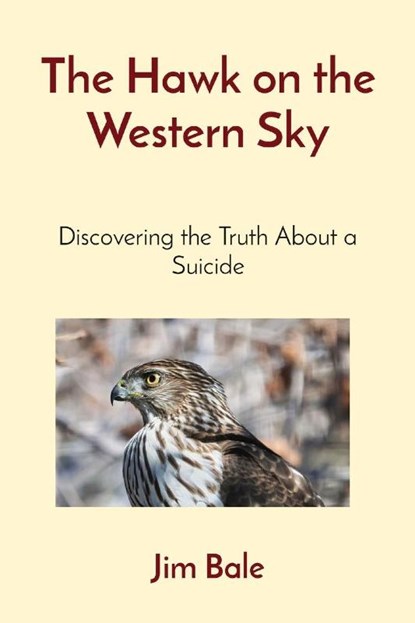 The Hawk on the Western Sky, Bale - Paperback - 9798218421434