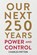 Our Next 250 Years, Charles Patton - Paperback - 9798218435394