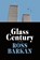 Glass Century, Ross Barkan - Paperback - 9798218443351