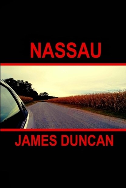Nassau, James Duncan - Paperback - 9798218455651