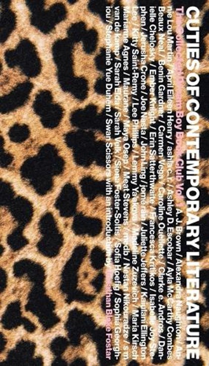 Cuties of Contemporary Literature: The Collected Dream Boy Book Club Vol. 1, Jonathan Blake Fostar - Paperback - 9798218480332
