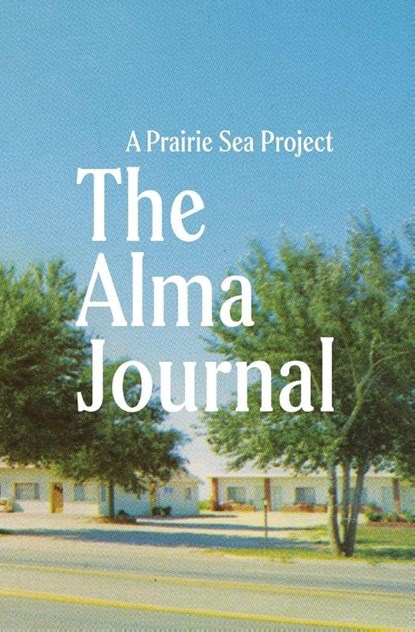 The Alma Journal, Gregory Hill - Paperback - 9798218488659