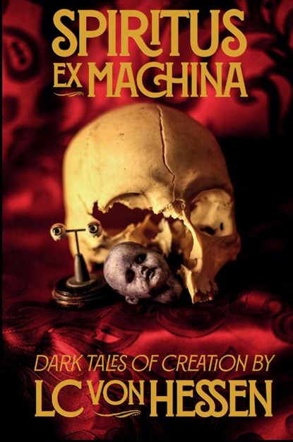 Spiritus Ex Machina, LC von Hessen - Paperback - 9798218491857