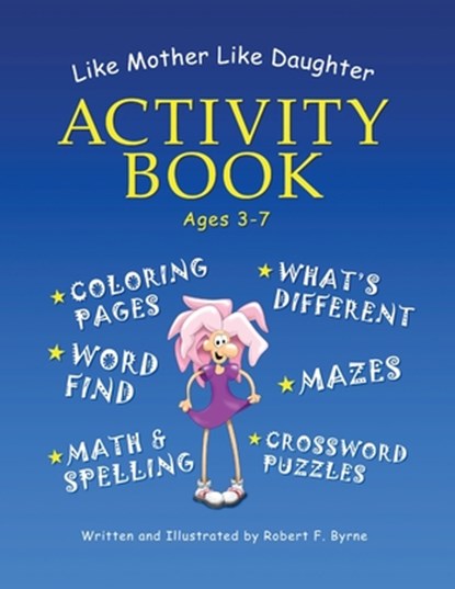 Like Mother Like Daughter Activity Book, Robert F. Byrne - Paperback - 9798218498023