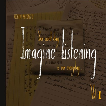 Imagine Listening Vol. I, Ricardo Martinez II - Gebonden - 9798218501570