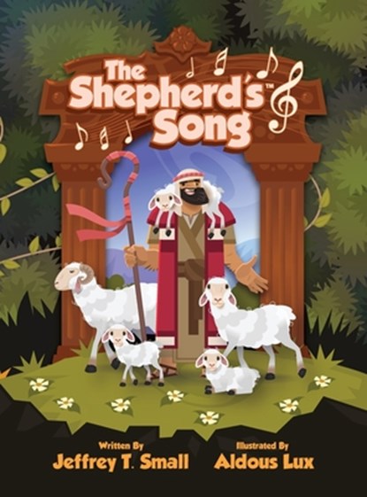 Small, J: Shepherd's Song, Jeffrey T Small - Gebonden - 9798218509163