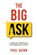 The Big Ask, Paul Quinn - Paperback - 9798218517274