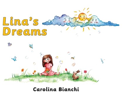 Lina's Dreams, Carolina Bianchi - Gebonden - 9798218533236