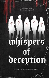 Whispers of Deception - Liliana Rose Hastings - 9798218548322