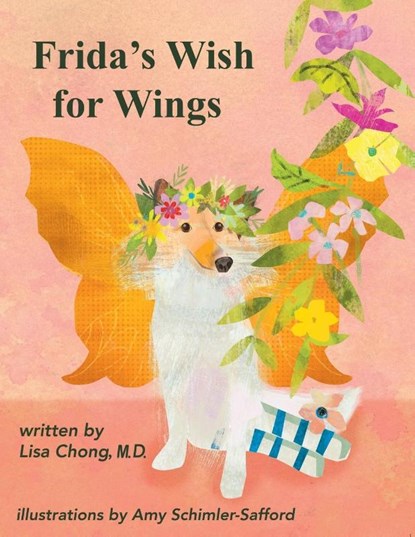 Frida's Wish for Wings, Lisa Chong - Paperback - 9798218553678