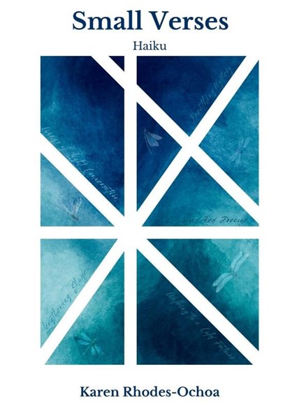 Small Verses, Karen Rhodes-Ochoa - Paperback - 9798218553838